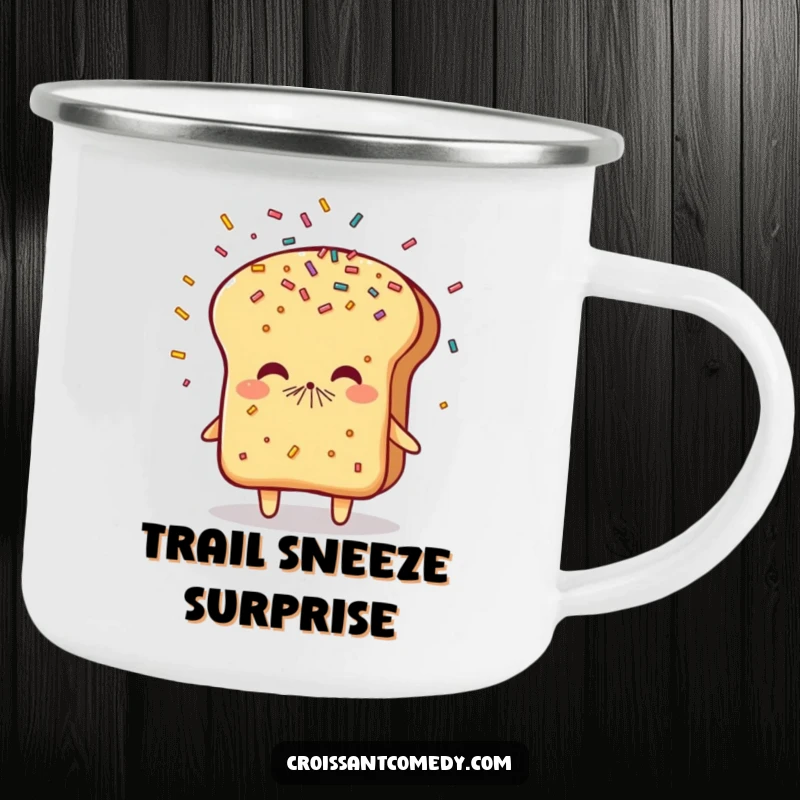 Funny Sneezing Bread Camping Mug: A flaky bread character sneezes a shower of sprinkles, adding smiles to your outdoor adventures.